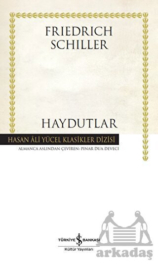 Haydutlar - İş Bankası Kültür Yayınları