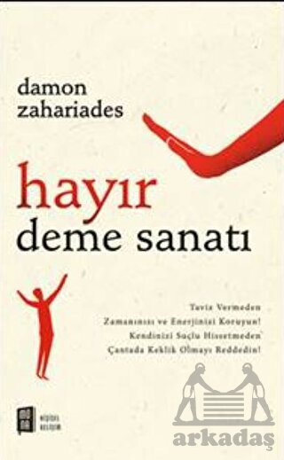 Hayır Deme Sanatı - Kapı Yayınları
