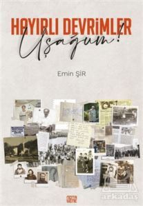 Hayırlı Devrimler Uşağum! - Nota Bene Yayınları