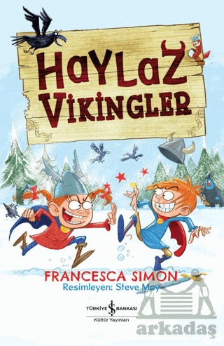 Haylaz Vikingler - İş Bankası Kültür Yayınları