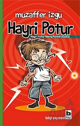 Hayri Potur; Hayri Potur Harry Potter'a Karşı - Bilgi Yayınevi