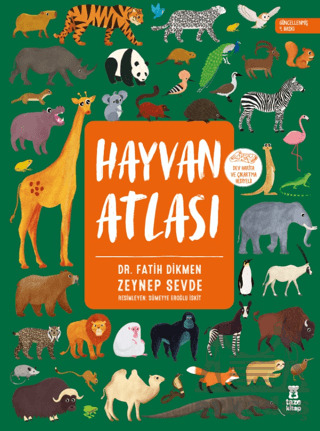 Hayvan Atlası (Dünya Haritası Ve Çıkartma Hediyeli) - Taze Kitap