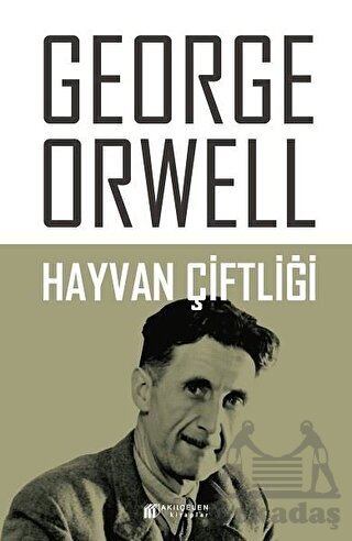 Hayvan Çiftliği - Akılçelen Kitaplar