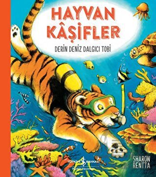 Hayvan Kaşifler – Derin Deniz Dalgıcı Tobi - 1