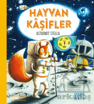 Hayvan Kâşifler – Astronot Stella