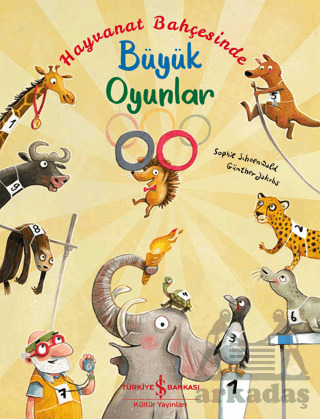 Hayvanat Bahçesinde Büyük Oyunlar - İş Bankası Kültür Yayınları