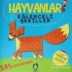 Hayvanlar Eğlenceli Şekiller 105 Çıkartma - Çakıl Yayınları