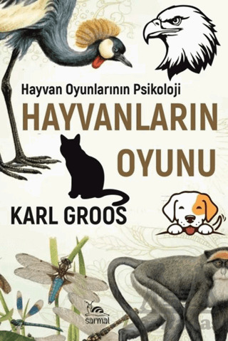 Hayvanların Oyunu - Sarmal Kitabevi