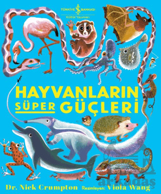 Hayvanların Süper Güçleri