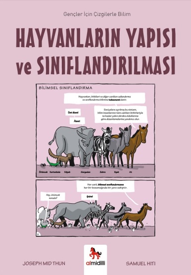 Hayvanların Yapısı ve Sınıflandırılması - Gençler İçin Çizgilerle Bilim - 1