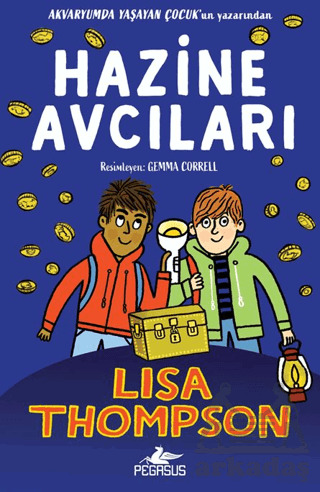 Hazine Avcıları - Pegasus Çocuk Yayınları