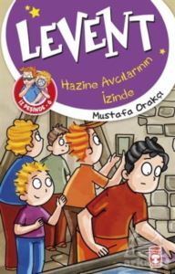 Hazine Avcılarının İzinde - Levent İz Peşinde 6 - Timaş Çocuk