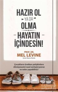 Hazır Ol Ya Da Olma: Hayatın İçindesin - Sola Unitas