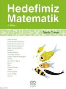 Hedefimiz Matematik 4.Kitap - 1001 Çiçek Kitaplar