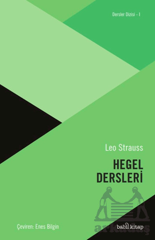 Hegel Dersleri - 1