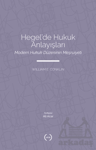 Hegel’De Hukuk Anlayışları - 1