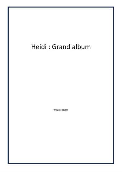 Heidi : Grand album - 1