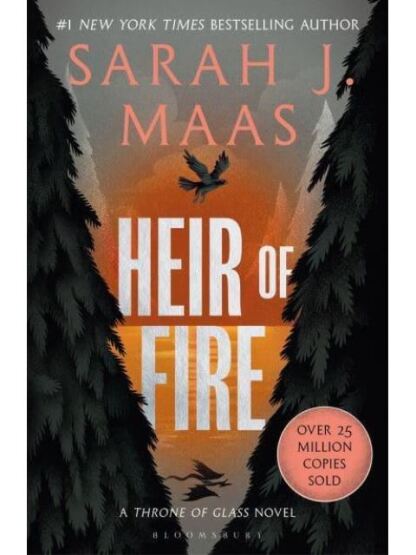 Heir of Fire - A Throne of Glass Novel - Bloomsbury