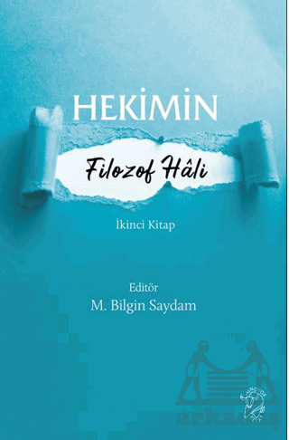 Hekimin Filozof Hâli-2 - 1