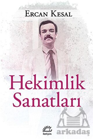 Hekimlik Sanatları - İletişim Yayınevi