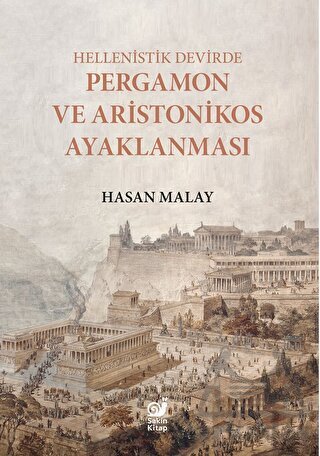 Hellenistik Devirde Pergamon Ve Aristonikos Ayaklanması - Sakin Kitap