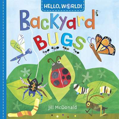 Hello, World! Backyard Bugs - 1
