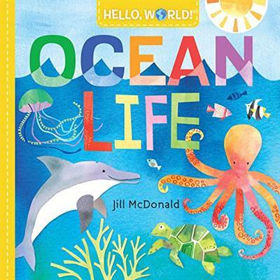 Hello, World! Ocean Life (Board Book) - Doubleday USA