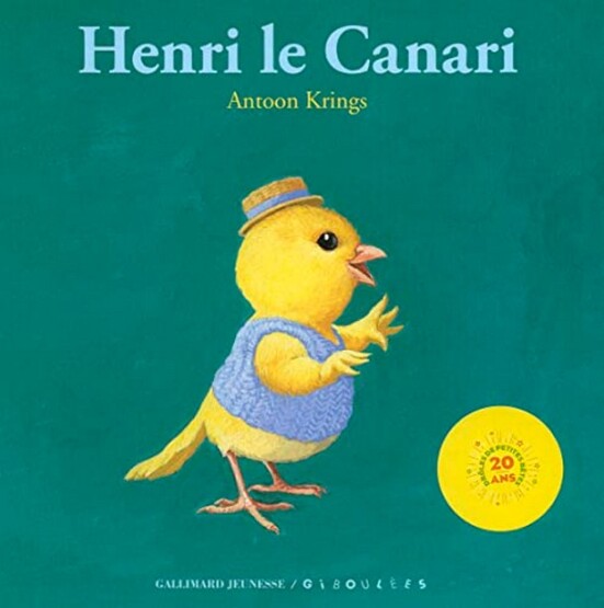 Henri le Canari - Gallimard Jeunesse