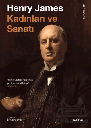 Henry James Kadınları Ve Sanatı - 1