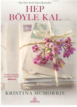 Hep Böyle Kal - Ephesus Yayınları