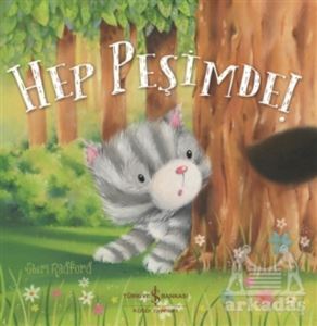 Hep Peşimde! - İş Bankası Kültür Yayınları