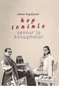 Hep Seninle - Manos Yayınları