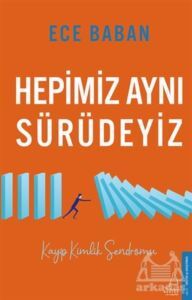Hepimiz Aynı Sürüdeyiz - Destek Yayınları