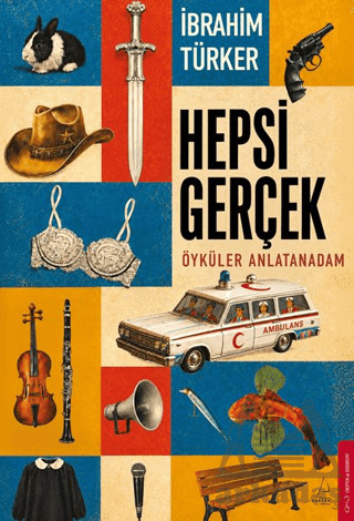 Hepsi Gerçek - Destek Yayınları