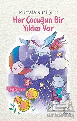 Her Çocuğun Bir Yıldızı Var - Uçan At Yayınları
