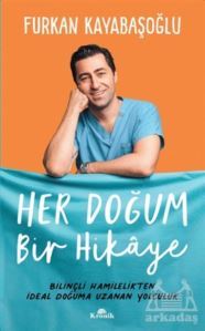 Her Doğum Bir Hikaye - Kronik Kitap