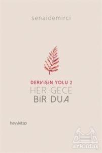 Her Gece Bir Dua - Dervişin Yolu 2 - Hayykitap
