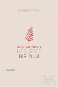 Her Gece Bir Dua - Dervişin Yolu 2 - 1