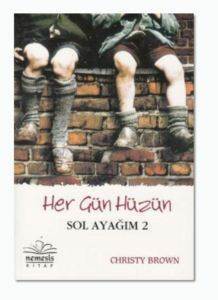 Her Gün Hüzün Sol Ayağım 2 - Nemesis Kitap