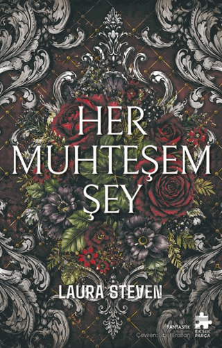 Her Muhteşem Şey - Eksik Parça Yayınları