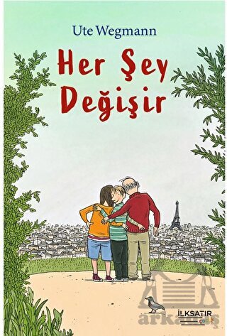 Her Şey Değişir - İlksatır Yayınevi
