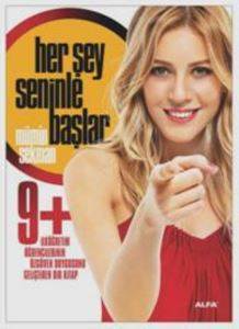 Her Şey Seninle Başlar 9+ - Alfa Yayıncılık