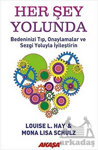 Her Şey Yolunda - Akaşa Yayınları