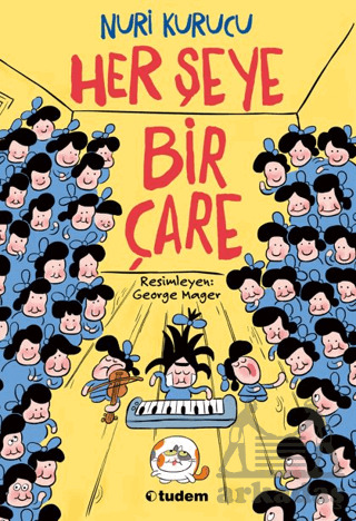Her Şeye Bir Çare - Tudem Yayınları