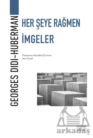 Her Şeye Rağmen İmgeler - 1