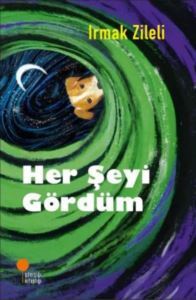 Her Şeyi Gördüm - 1