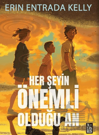 Her Şeyin Önemli Olduğu An - XLIBRIS