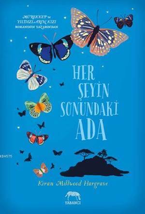 Her Şeyin Sonundaki Ada - Yabancı Yayınevi