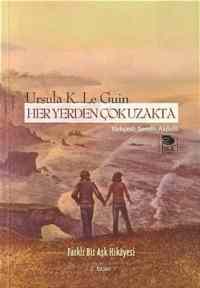 Her Yerden Çok Uzakta - 1