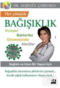 Her Yönüyle Bağışıklık - Doğan Kitap